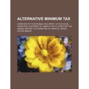  Alternative minimum tax overview of its rationale and 