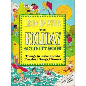  The Holiday Activity Book (9780575052703) Leon Baxter 
