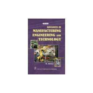  ADVANCES IN MANUFACTURING ENGINEERING AND TECHNOLOGY 
