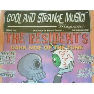  Cool and Strange Music Magazine Issue #22 Featuring The 