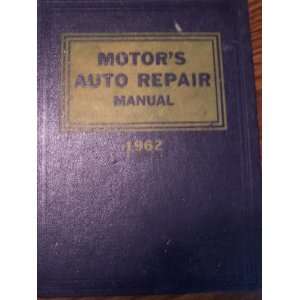  Motors Auto Repair Manual 1962 Books