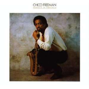  Tradition in Transition Chico Freeman Music