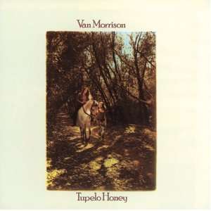  Tupelo Honey Van Morrison Music
