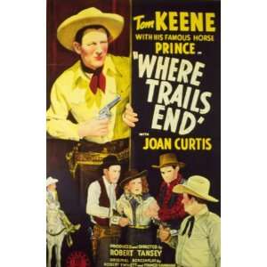  Where Trails End   Movie Poster   11 x 17