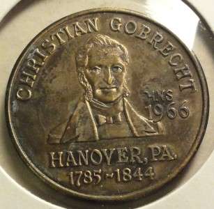 Hanover Pennsylvania 1966 Christian Gobrecht One Dollar Medal UNC 30mm 