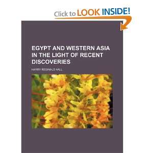  Egypt and western Asia in the light of recent discoveries 