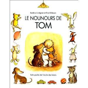  Le Nounours de Tom (9782211043366) Barbro Lindgren, Eva 