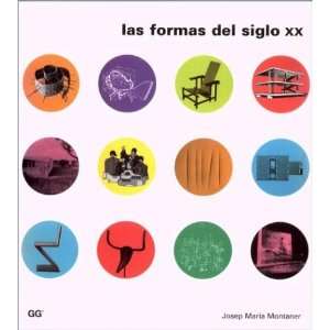 Las Formas del Siglo XX (Spanish Edition) (9788425218217 