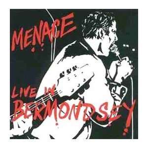  Live in Bermondsey Menace Music