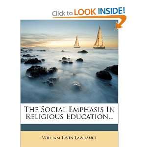  The Social Emphasis In Religious Education 