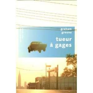 Tueur Ã  gages (French Edition) (9782221097304) Graham 