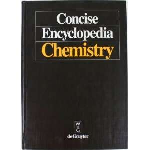  Concise Encyclopedia Chemistry (9780899254579) Mary 