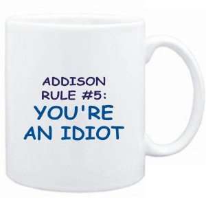    Addison Rule #5 Youre an idiot  Male Names