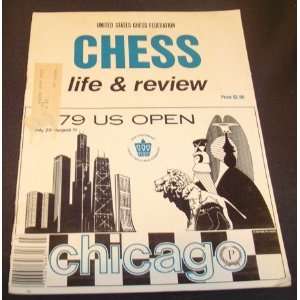  Chess Life & Review July 1979/US Open (Vol XXXIV No 7) United 