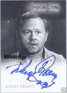 TWILIGHT ZONE AUTOGRAPH AUTO CARD #A72   MICKEY ROONEY  