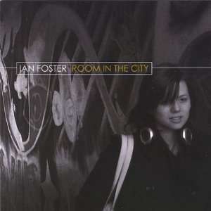  Room in the City Ian Foster Music