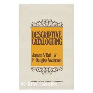   cataloguing rules, 1967 (9780208010773) James A. Tait, F. Douglas