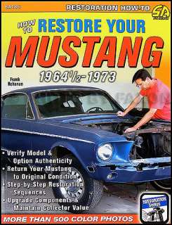 How to Restore your Mustang 1969 1970 1971 1972 1973  