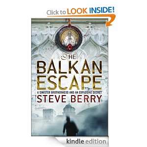 The Balkan Escape Steve Berry  Kindle Store