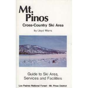  Mt. Pinos Cross Country Ski Area Lloyd Wiens Books
