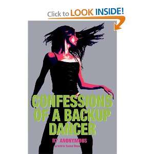  Confessions of a Backup Dancer (9780689870750) Anonymous 