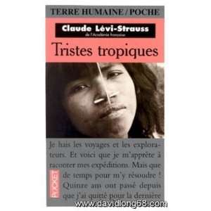    Tristes Tropiques (9782266013949) Claude Levi Strauss Books