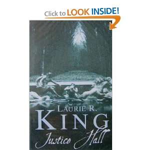 Justice Hall (Mary Russell Novels) and over one million other books 