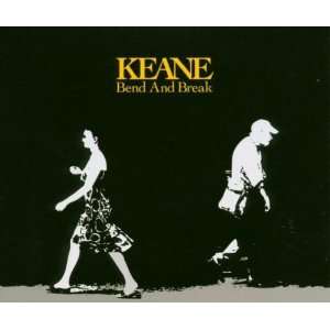  Bend & Break Keane Music