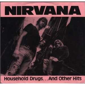  Household DrugsAnd Other Hits Nirvana Music