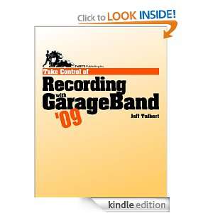   of Recording with GarageBand 09 eBook Jeff Tolbert Kindle Store