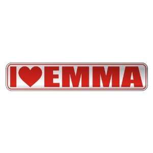 LOVE EMMA  STREET SIGN NAME