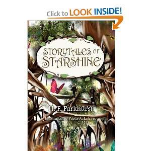  Storytales of Starshine (9781614930686) H. F. Parkhurst 
