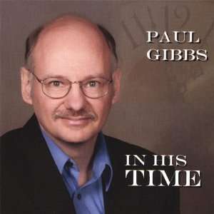  In His Time Paul Gibbs Music