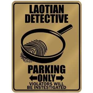   Detective   Parking Only  Laos Parking Sign Country