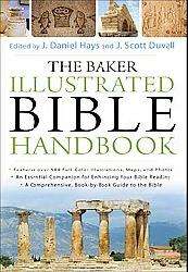 The Baker Illustrated Bible Handbook (Hardcover)  