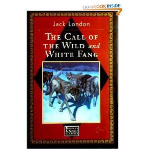 The Call Of The Wild and White Fang Jack London  Books
