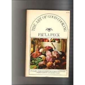  The Art of Good Cooking (9780671206567) Paula Peck Books