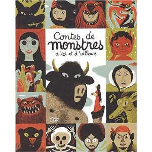  Contes de monstres dici et dailleurs (French Edition 