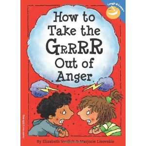  How to Take the Grrrr Out of Anger (Laugh & Learn 