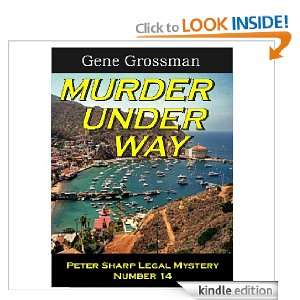 Murder Under Way Peter Sharp Legal Mystery #14 (Peter Sharp Legal 
