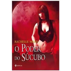 Poder do Sucubo (Em Portugues do Brasil) (9788576654476 