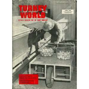  TURKEY WORLD, BUSINESS MAGAZINE FOR THE TURKEY INDUSTRY 
