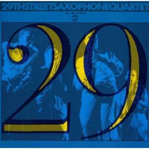  29th Street Saxophone Quartet Live 29th Street Saxophone 