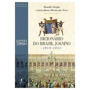   1808 1821 (Portuguese Edition) (9788573029178) Ronaldo Vainfas Books