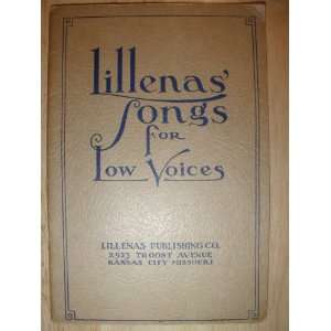  Lillenas Songs for Low Voices Haldor Lillenas Books