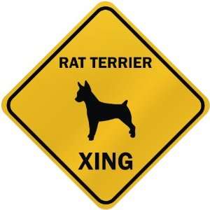    ONLY  RAT TERRIER XING  CROSSING SIGN DOG
