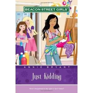  Just Kidding (Beacon Street Girls #10) [Paperback] Annie 