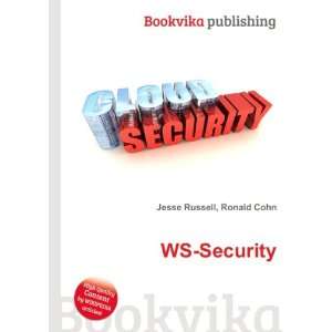  WS Security Ronald Cohn Jesse Russell Books