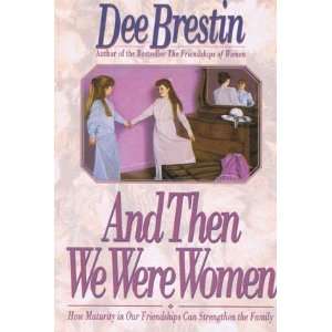  And Then We Were Women (9789994812677) Books