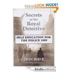 SECRETS OF THE ROYAL DETECTIVE   Self Education for the police 1899 